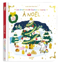Picture of Les émotions de Gaston la licorne à Noël - Livre animé