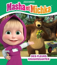 Picture of Masha et Michka - Des fleurs très envahissantes