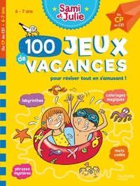 Picture of 100 Jeux de vacances - Sami et Julie - Du CP au CE1 - Cahier de vacances 2025