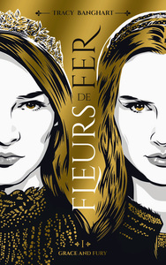 Picture of Grace and Fury - Tome 1 - Fleurs de fer
