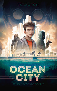 Image de Ocean City - Tome 1 - Chaque seconde compte