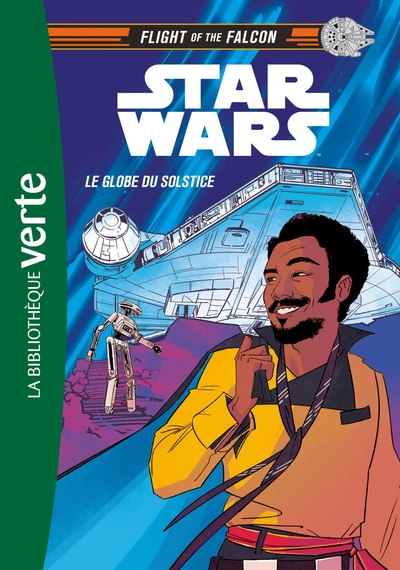 Image de Star Wars : Flight of the Falcon 01 - Le Globe du Solstice