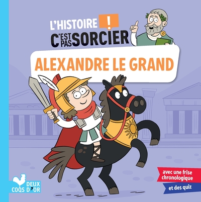Image de L'histoire C'est pas sorcier - Alexandre le Grand