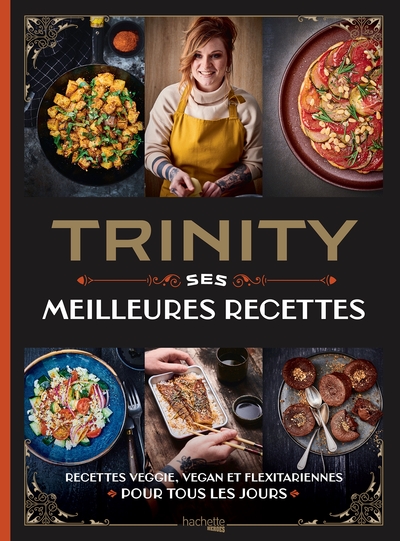 Picture of Trinity - Ses Meilleures Recettes