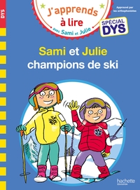 Image de Sami et Julie- Spécial DYS (dyslexie) Sami et Julie, champions de ski