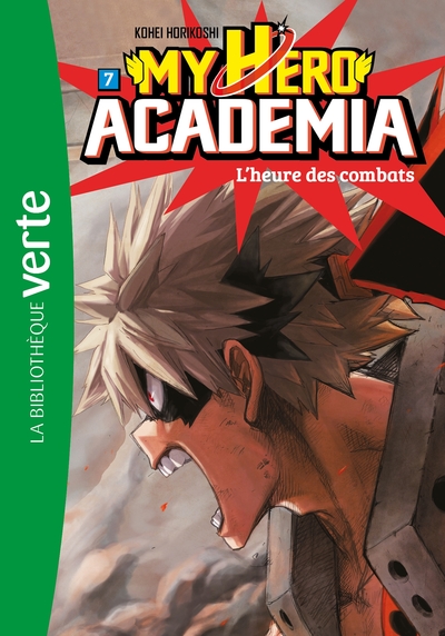 Image de My Hero Academia 07 - L'heure des combats