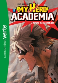 Image de My Hero Academia 07 - L'heure des combats