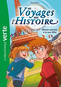 Picture of Nos voyages dans l'histoire 02 - Mission spéciale à la tour Eiffel