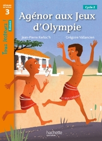 Picture of Agénor aux jeux d'Olympie - Tous lecteurs ! Roman Niveau 3 - Livre élève - Ed. 2020
