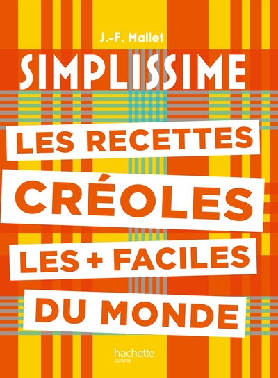 Image de Les recettes créoles les + faciles du monde