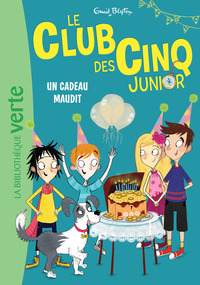 Image de Le Club des Cinq Junior 09 - Un cadeau maudit