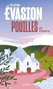 Image de Pouilles et Matera Guide Evasion