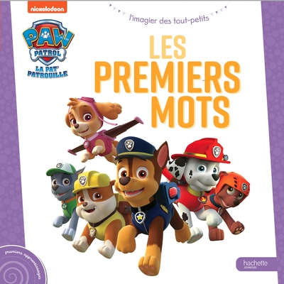 Image de La Pat' Patrouille - L'imagier des tout-petits - Les premiers mots