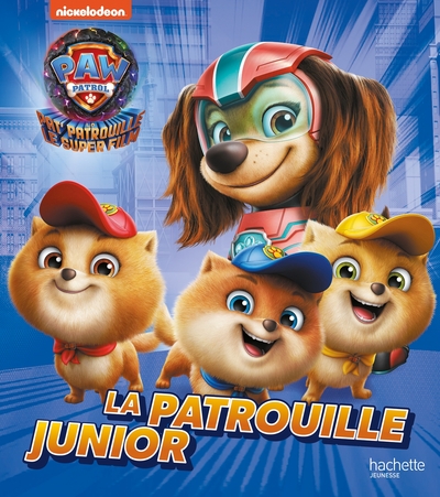 Image de La Pat' Patrouille 2 (the Mighty movie) - La Patrouille Junior