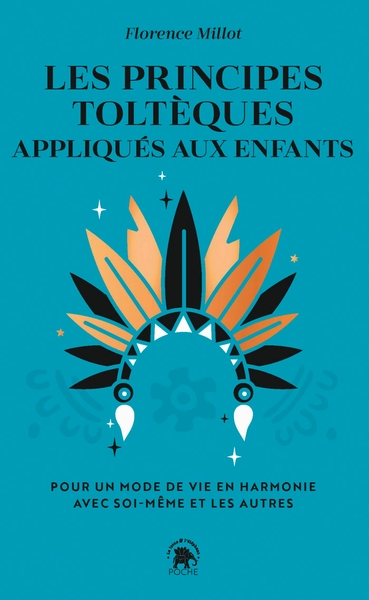 Picture of Les principes toltèques appliqués aux enfants