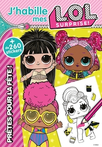 Picture of L.O.L. Surprise! - J'habille - Prêtes pour la fête!