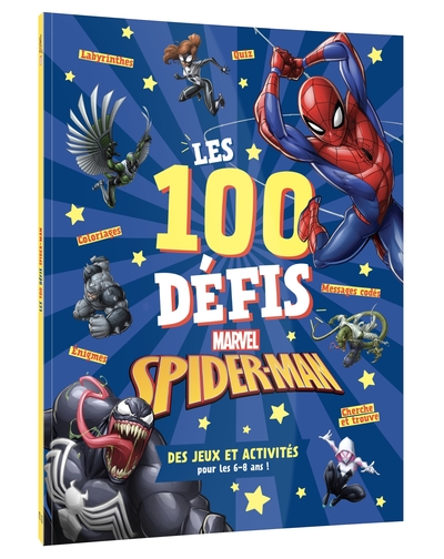 Image de SPIDER-MAN - Les 100 défis MARVEL - Des jeux et activités pour les 6-8 ans