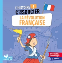Image de L'histoire C'est pas sorcier - La révolution française
