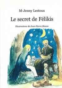 Picture of Le secret de Félikis