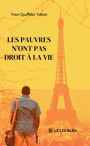 Image de Les pauvres n'ont pas droit à la vie