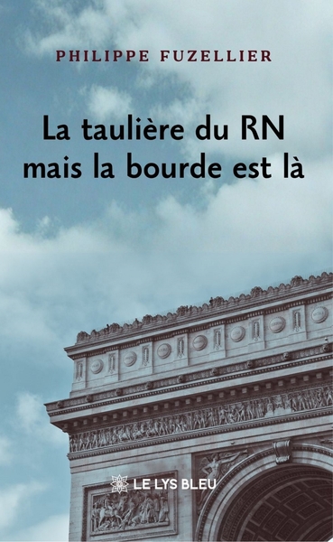Picture of La taulière du RN mais la bourde est là
