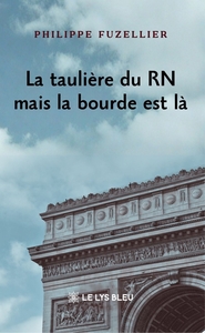 Picture of La taulière du RN mais la bourde est là