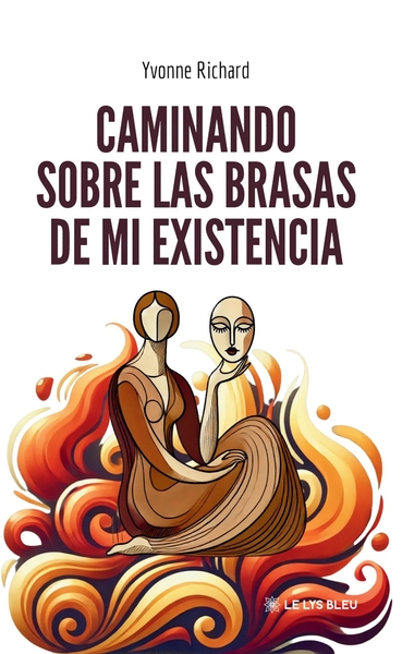 Image de Caminando sobre las brasas de mi existencia