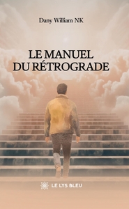 Picture of Le manuel du rétrograde