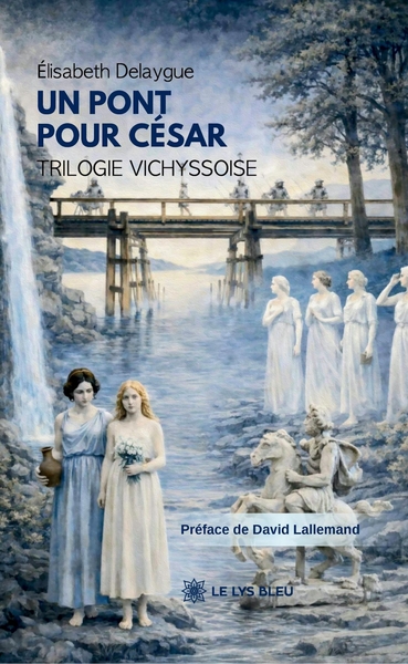 Image de Un pont pour César