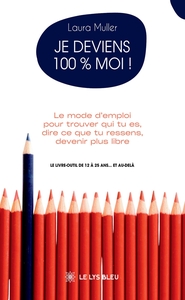 Picture of Je deviens 100 % moi !