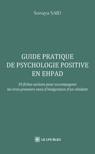 Picture of Guide pratique de psychologie positive en EHPAD