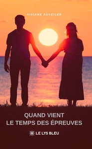 Picture of Quand vient le temps des épreuves