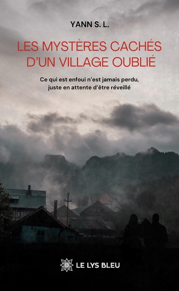 Image de Les mystères cachés d'un village oublié