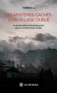 Image de Les mystères cachés d'un village oublié