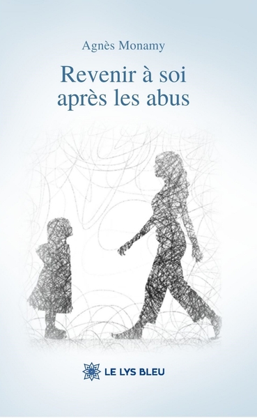 Picture of Revenir à soi après les abus