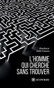 Image de L'homme qui cherche sans trouver