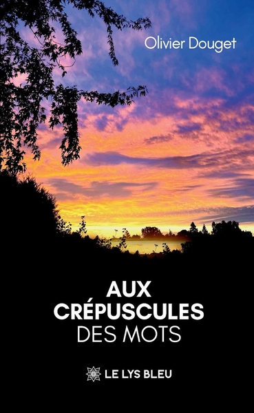 Picture of Aux crépuscules des mots