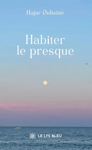 Image de Habiter le presque