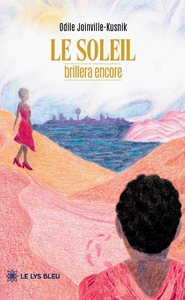 Image de Le soleil brillera encore