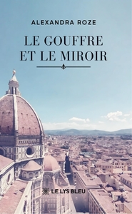 Picture of Le gouffre et le miroir