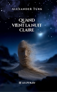 Image de Quand vient la nuit claire