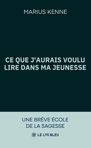 Image de Ce que j'aurais voulu lire dans ma jeunesse