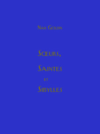 Picture of Nan Goldin-Soeurs saintes et sibylles