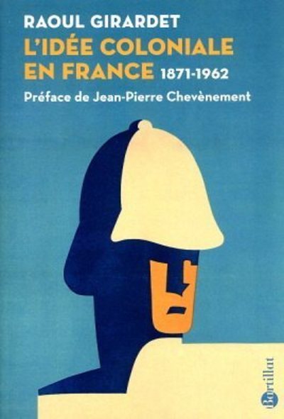 Image de L'idée coloniale en France : 1871-1962