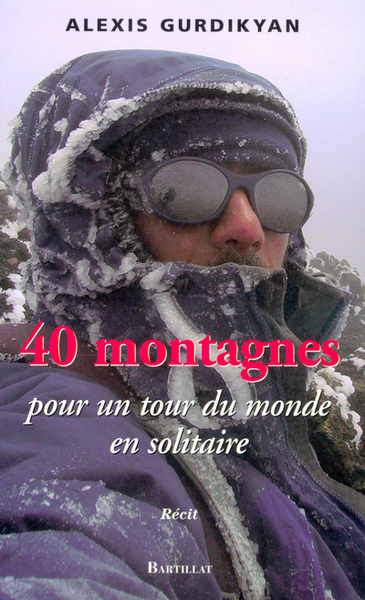 Picture of 40 montagnes pour un tour du monde en solitaire