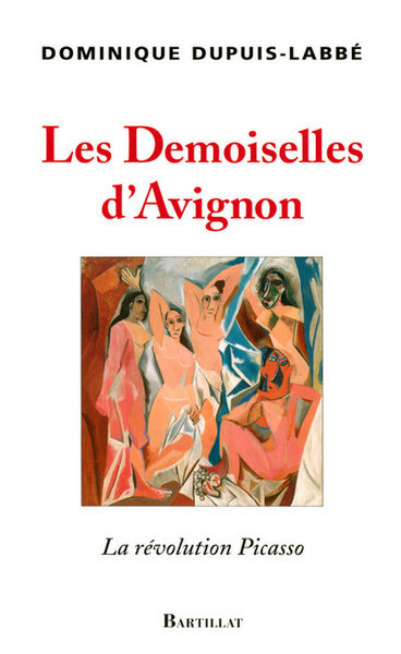 Image de Les Demoiselles d'Avignon, la révolution Picasso