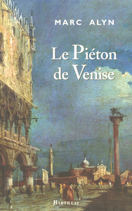 Image de LE PIETON DE VENISE