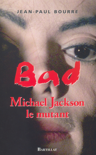 Picture of Bad Mickael Jackson Le mythe