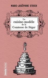 Image de La cuisine modèle de la comtesse de Ségur