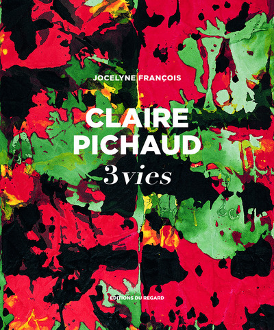 Image de Claire Pichaud, 3 vies